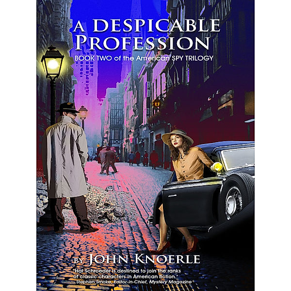 A Despicable Profession, John Knoerle