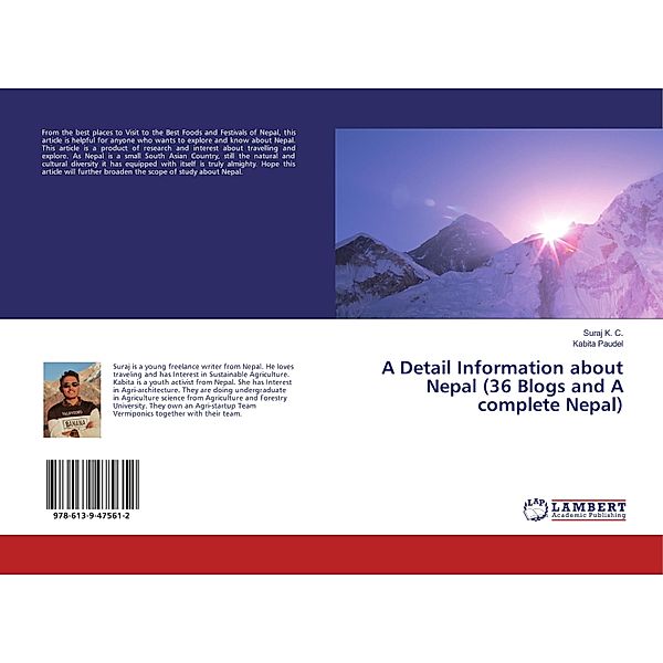 A Detail Information about Nepal (36 Blogs and A complete Nepal), Suraj K. C., Kabita Paudel