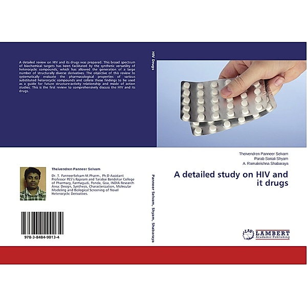 A detailed study on HIV and it drugs, Theivendren Panneer Selvam, Parab Sonali Shyam, A. Ramakrishna Shabaraya