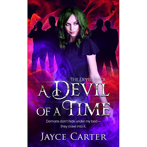 A Devil of a Time / The Devil's Luck Bd.1, Jayce Carter