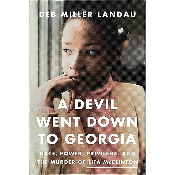 A Devil Went Down to Georgia, Deb Miller Landau