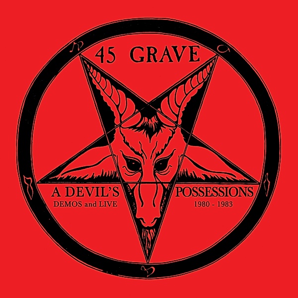 A Devil'S Possessions-Demos & Live 1980-1983 (Vinyl), Forty-Five Grave