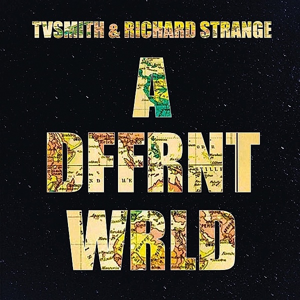 A DFFRNT WRLD, TV Smith & Richard Strange
