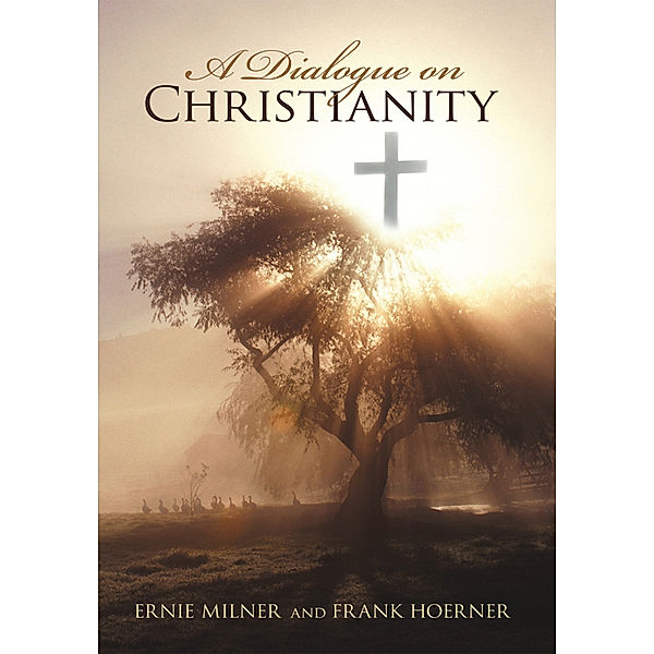 A Dialogue on Christianity, Ernest Milner