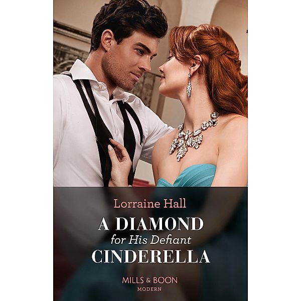 A Diamond For His Defiant Cinderella, Lorraine Hall