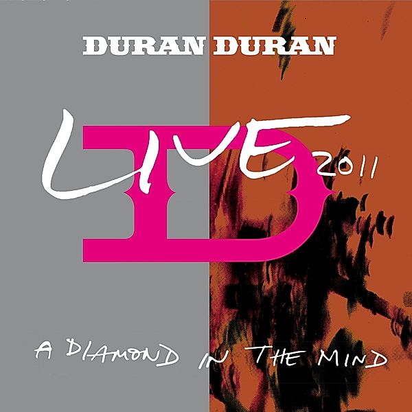 A Diamond In The Mind-Live 2011, Duran Duran