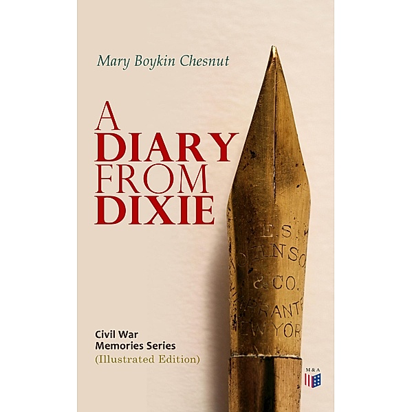 A Diary From Dixie, Mary Boykin Chesnut