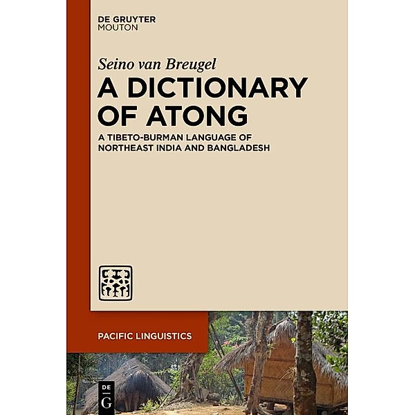 A Dictionary of Atong, Seino van Breugel