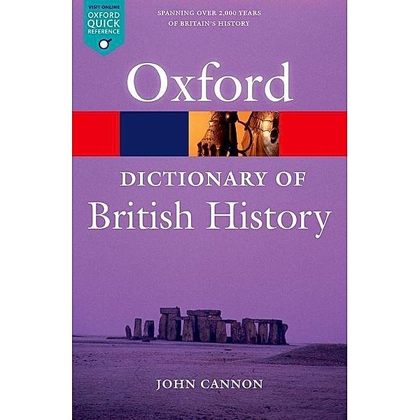A Dictionary of British History, John Cannon