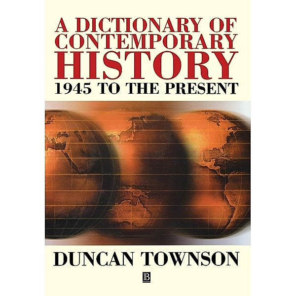 A Dictionary of Contemporary History, Duncan Townson