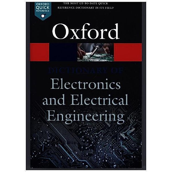 A Dictionary of Electronics and Electrical Engineering, Andrew Butterfield, John Szymanski