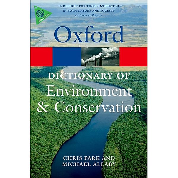 A Dictionary of Environment and Conservation / Oxford Quick Reference