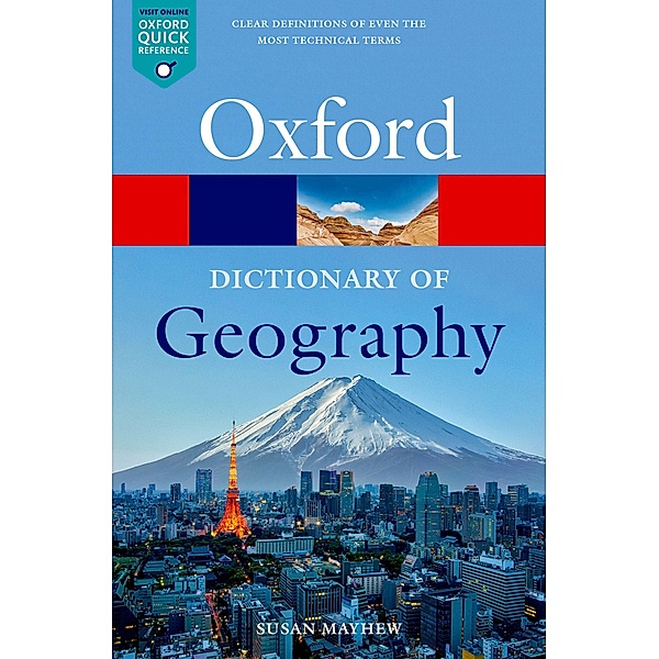 A Dictionary of Geography / Oxford Quick Reference, Susan Mayhew