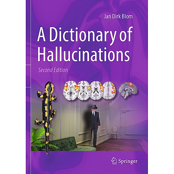 A Dictionary of Hallucinations, Jan Dirk Blom