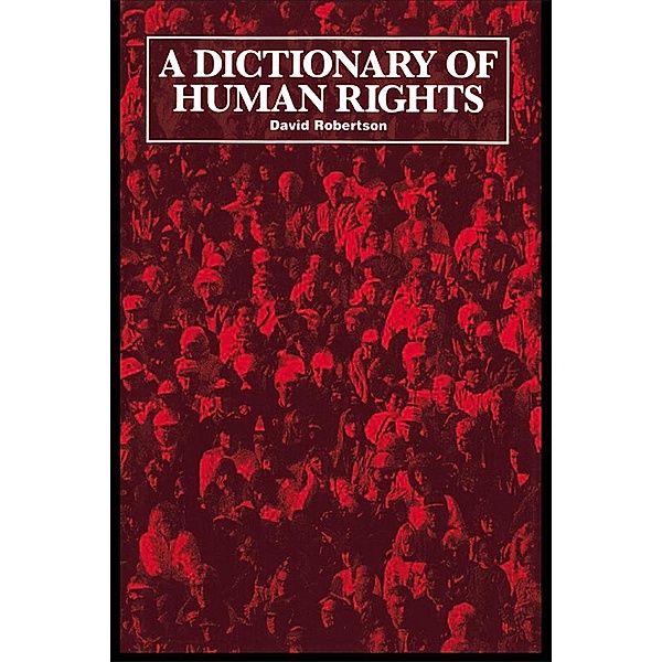A Dictionary of Human Rights, David Robertson