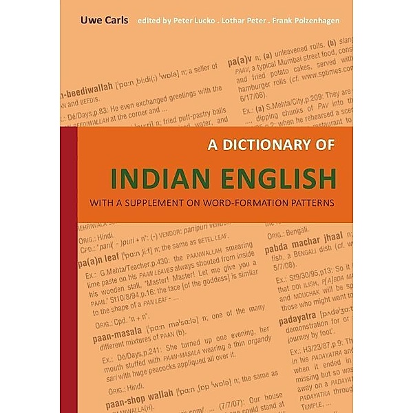A Dictionary of Indian English, Uwe Carls
