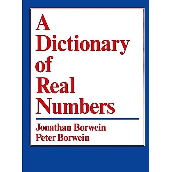 A Dictionary of Real Numbers, Jonathan Borwein