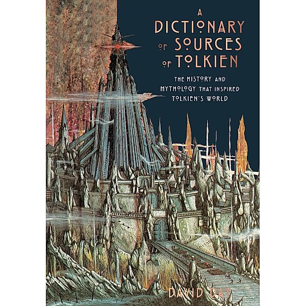 A Dictionary of Sources of Tolkien, David Day