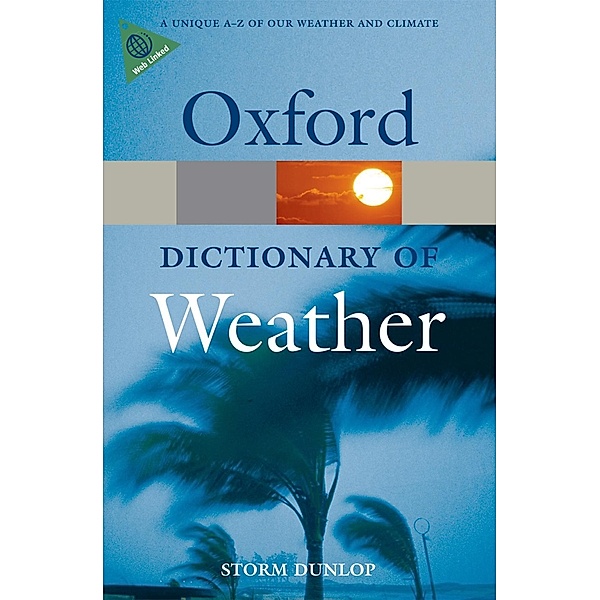 A Dictionary of Weather / Oxford Quick Reference, Storm Dunlop