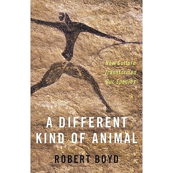 A Different Kind of Animal / The University Center for Human Values Series Bd.46, Robert Boyd