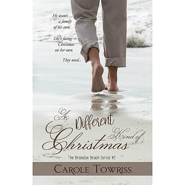 A Different Kind of Christmas, Carole Towriss