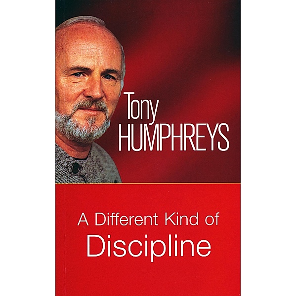 A Different Kind of Discipline, Tony Humphreys