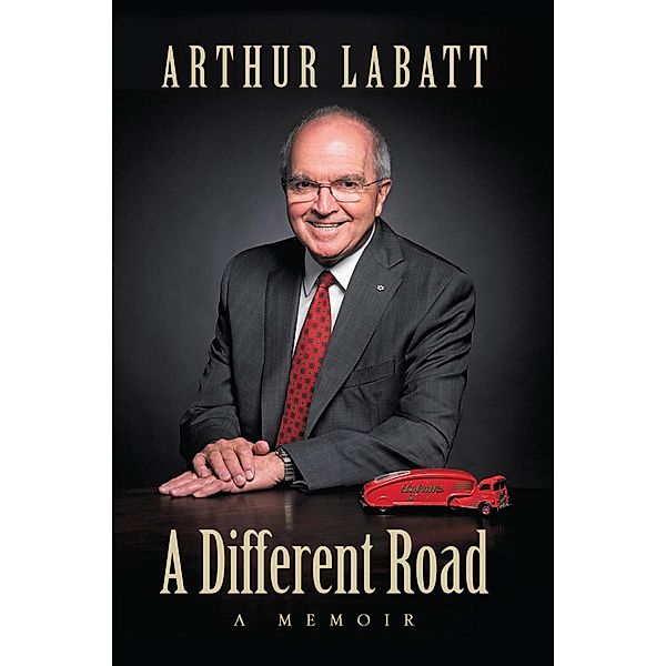 A Different Road, Arthur Labatt