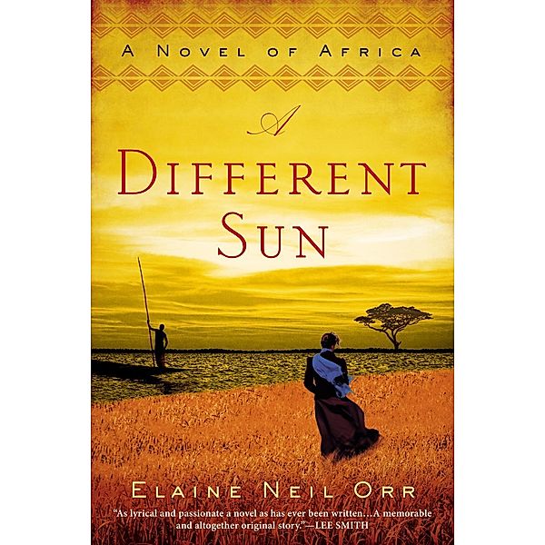 A Different Sun, Elaine Neil Orr
