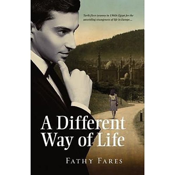 A Different Way of Life / WORD SPELL PUBLISHING, Fathy Fares