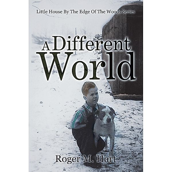 A Different World, Roger M. Hart