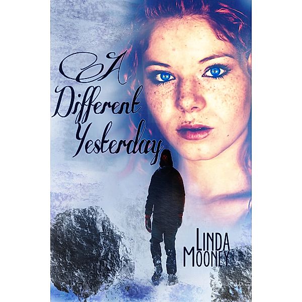 A Different Yesterday, Linda Mooney