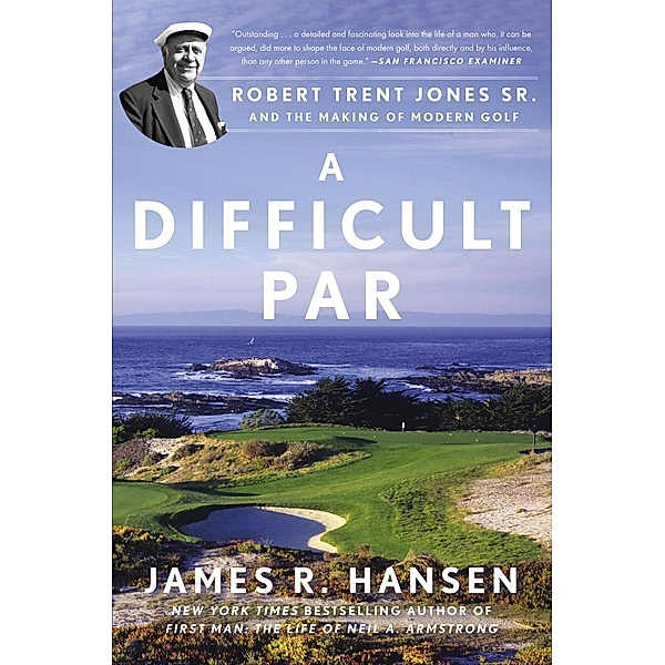 A Difficult Par, James R. Hansen