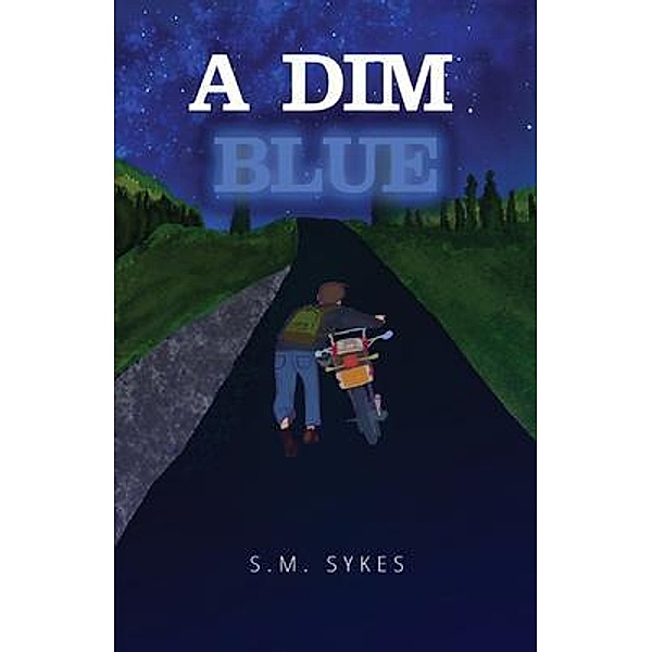 A Dim Blue, S. M. Sykes