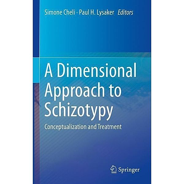 A Dimensional Approach to Schizotypy