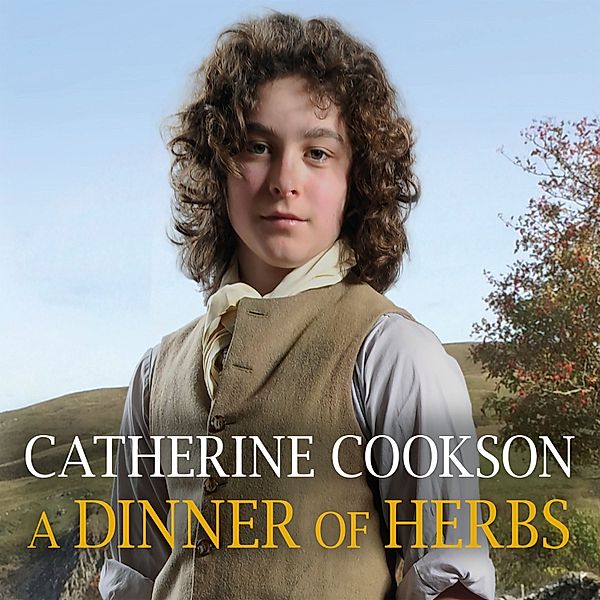 A Dinner of Herbs, Catherine Cookson
