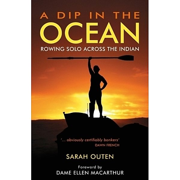 A Dip in the Ocean, Sarah Outen