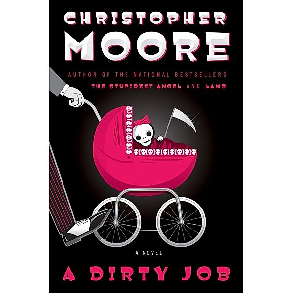 A Dirty Job, Christopher Moore
