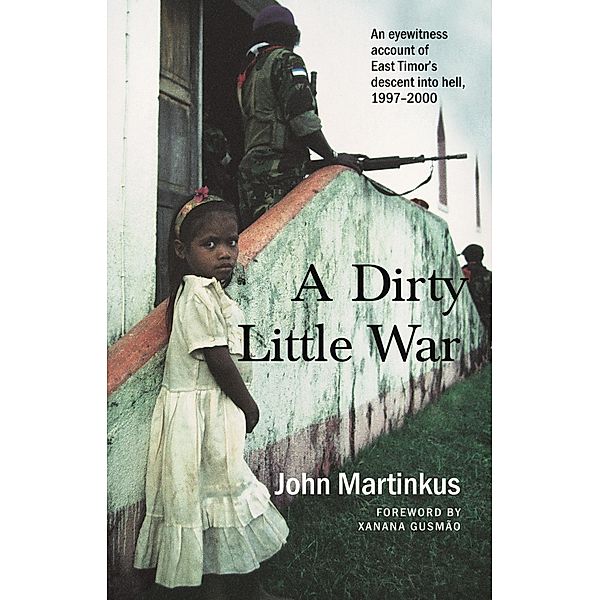 A Dirty Little War / Puffin Classics, John Martinkus