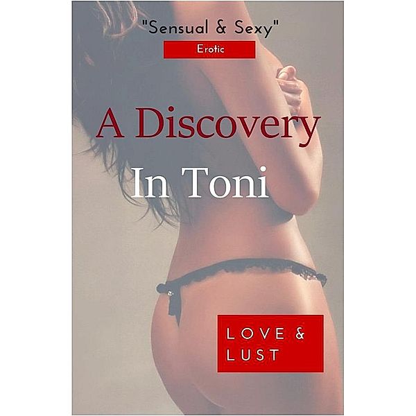 A Discovery In Toni, Tyraine Leslie