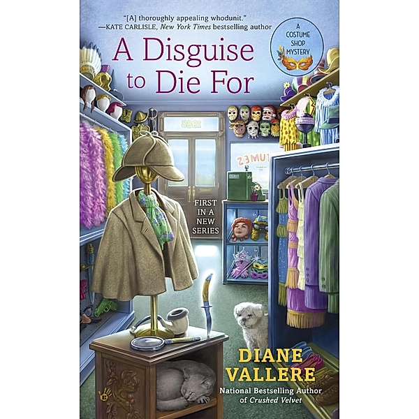 A Disguise to Die For / A Costume Shop Mystery Bd.1, Diane Vallere