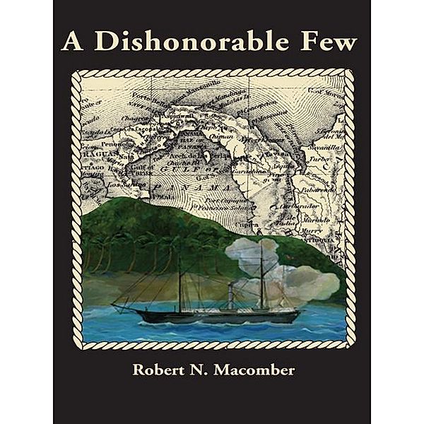 A Dishonorable Few / Honor Series Bd.4, Robert N. Macomber