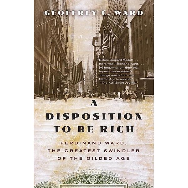 A Disposition to Be Rich, Geoffrey C. Ward