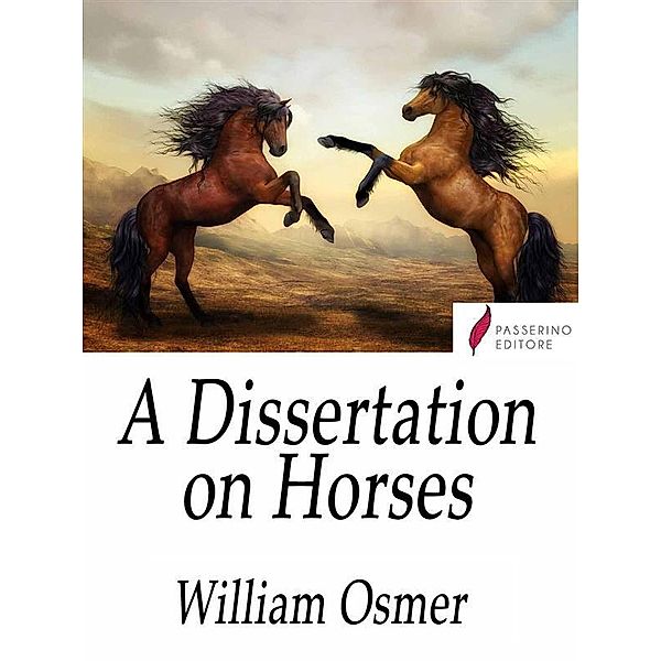 A Dissertation on Horses, William Osmer