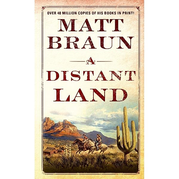 A Distant Land / The Brannocks Bd.4, Matt Braun