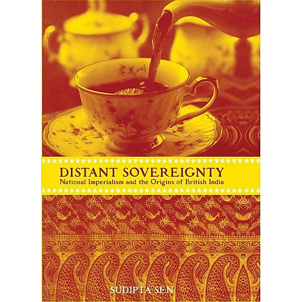 A Distant Sovereignty, Sudipta Sen