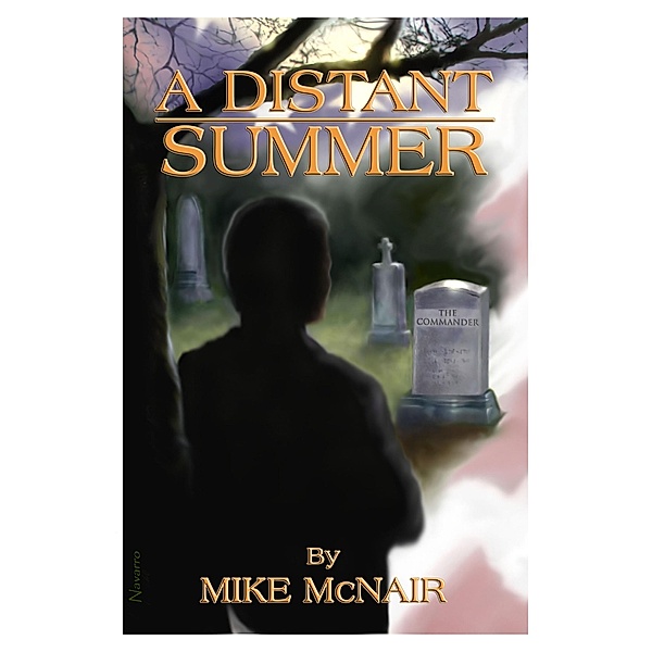 A Distant Summer, Mike McNair