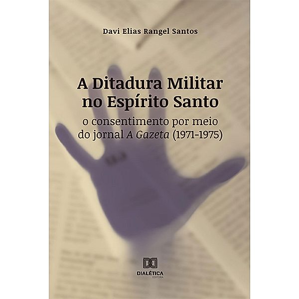 A Ditadura Militar no Espírito Santo, Davi Elias Rangel Santos