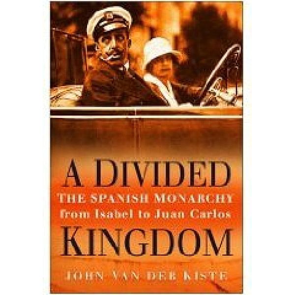 A Divided Kingdom, John van der Kiste