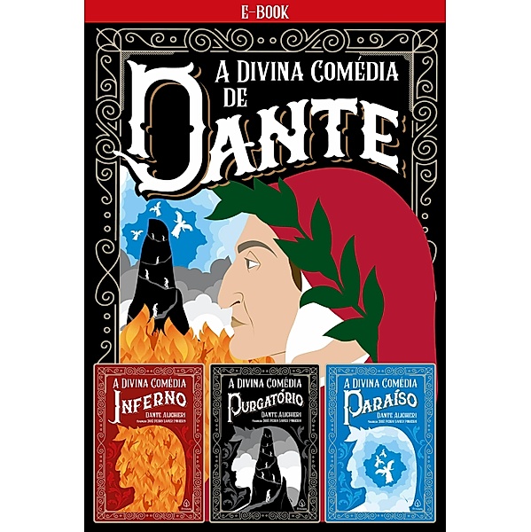 A Divina Comédia / Clássicos da literatura mundial, Dante Alighieri, José Pedro Xavier Pinheiro