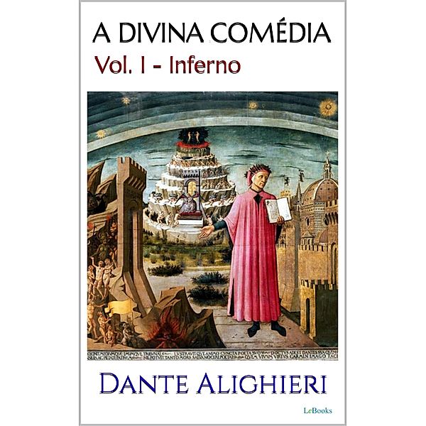 A DIVINA COMÉDIA - inferno, Dante Alighieri